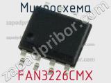 Микросхема FAN3226CMX 