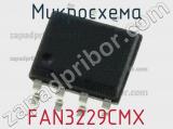 Микросхема FAN3229CMX 