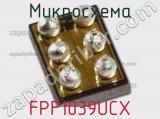 Микросхема FPF1039UCX