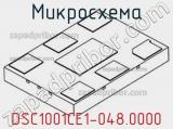 Микросхема DSC1001CE1-048.0000