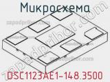 Микросхема DSC1123AE1-148.3500 