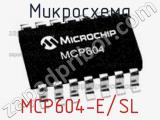 Микросхема MCP604-E/SL фотография 2.