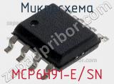 Микросхема MCP6H91-E/SN 
