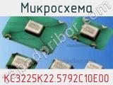 Микросхема KC3225K22.5792C10E00 