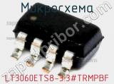 Микросхема LT3060ETS8-3.3#TRMPBF