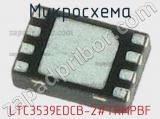 Микросхема LTC3539EDCB-2#TRMPBF 