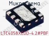 Микросхема LTC4058XEDD-4.2#PBF