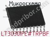 Микросхема LT3030IFE#TRPBF