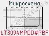 Микросхема LT3094MPDD#PBF