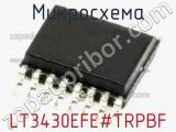Микросхема LT3430EFE#TRPBF 