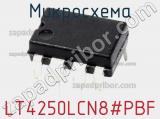 Микросхема LT4250LCN8#PBF 