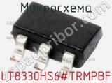 Микросхема LT8330HS6#TRMPBF 