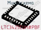 Микросхема LTC3425EUH#PBF