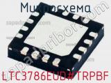 Микросхема LTC3786EUD#TRPBF