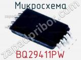 Микросхема BQ29411PW 