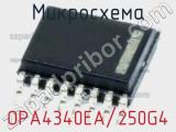 Микросхема OPA4340EA/250G4 фотография 2.