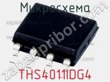 Микросхема THS4011IDG4 