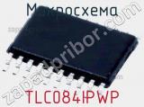 Микросхема TLC084IPWP 