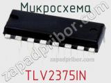 Микросхема TLV2375IN 