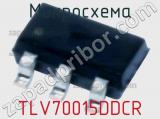 Микросхема TLV70015DDCR фотография 2.
