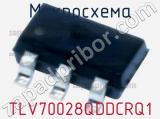 Микросхема TLV70028QDDCRQ1