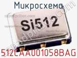 Микросхема 512CAA001058BAG 