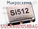 Микросхема 512CAA001058BAG