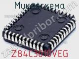 Микросхема Z84C3010VEG