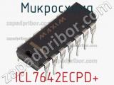 Микросхема ICL7642ECPD+ фотография 2.