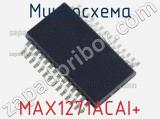 Микросхема MAX1271ACAI+ 