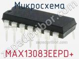 Микросхема MAX13083EEPD+