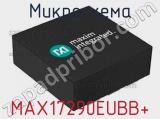 Микросхема MAX17290EUBB+ 