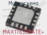 Микросхема MAX17632BATE+