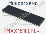 Микросхема MAX181CCPL+ 