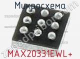 Микросхема MAX20331EWL+ 