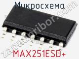 Микросхема MAX251ESD+ 
