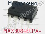 Микросхема MAX3084ECPA+