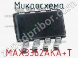 Микросхема MAX3362AKA+T