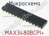 Микросхема MAX3480BCPI+ 