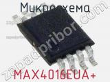 Микросхема MAX4016EUA+ 