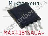 Микросхема MAX4081SAUA+ 