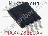 Микросхема MAX4282EUA+