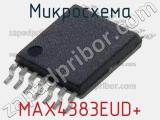 Микросхема MAX4383EUD+ 