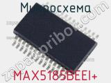 Микросхема MAX5185BEEI+ 