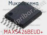 Микросхема MAX5426BEUD+ 