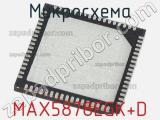 Микросхема MAX5878EGK+D 