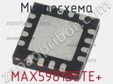 Микросхема MAX5981BETE+