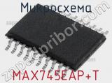 Микросхема MAX745EAP+T 