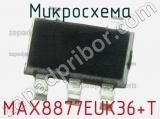 Микросхема MAX8877EUK36+T 