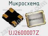 Микросхема UJ2600007Z 